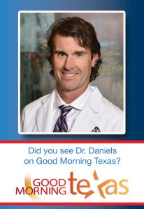 Dr. Daniels Good Morning Texas