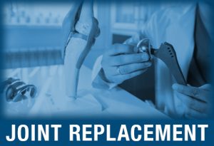 Joint Replacement